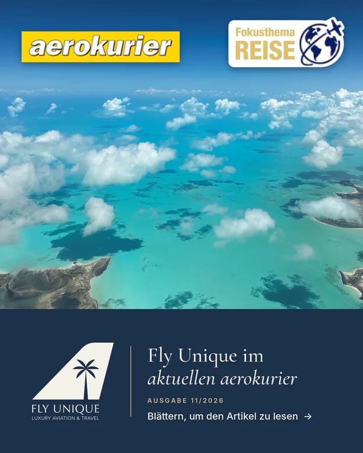 Fly Unique: Luxusreisen, bei denen es ums Fliegen geht